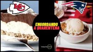 Read more about the article Engordando a quarentena: Chiefs vs Patriots
