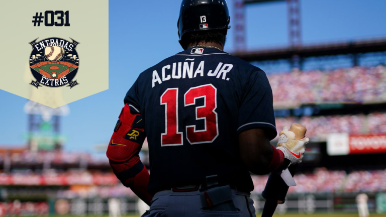 Read more about the article Entradas Extras #031 – Ronald Acuña Jr dominando a MLB